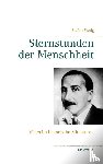 Zweig, Stefan - Sternstunden der Menschheit