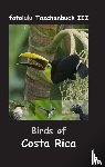 Fotolulu - Birds of Costa Rica