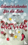 Roth, Rita - Adventskalender fur die Liebe
