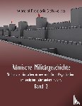 Marcel Frederik Schwarze - R mische Milit rgeschichte Band 2
