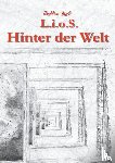 Art, Jomu - L.i.o.S. Hinter der Welt
