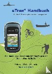 Bloemeke, Michael, Bloemeke, Felix - eTrex Handbuch