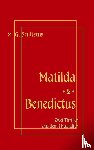Scultetus, M G - Matilda - Das Weib des Satans & Bruder Benedictus und das Madchen