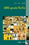 Bastian-Geib, Patricia - Mille grazie Sicilia