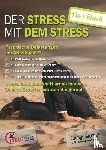 Caspar, Ingo, Kempkensteffen, Rainer - Der Stress mit dem Stress