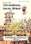 Hahmann, Ernst-Ulrich - Todesursache - Vernichtung durch Arbeit