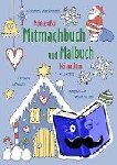 Dannenmann, Alexandra - Mein großes Mitmachbuch und Malbuch - Weihnachten - Rätseln, Kritzeln, Weitermalen auf 120g-Fotomatt-Papier. Für Kinder von 3 - 8 Jahren.