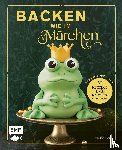 Bange, Esther - Backen wie im Märchen