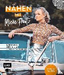 Fraatz, Mieke - Nähen mit Mieke Fraatz - Back to the 80s