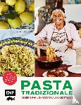 Bennison, Vicky - Pasta Tradizionale - Noch mehr Lieblingsrezepte der "Pasta Grannies"