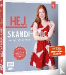 Roloff, Anja - Hej. Skandi-Chic - Band 4 - Lieblingskleidung nähen