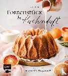 Kübbeler, Julia - Tortenstück und Kuchenduft - 100 Rezepte für unvergessliche Genussmomente