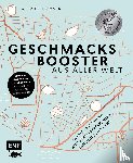 Hiekmann, Stefanie - Geschmacksbooster aus aller Welt - Kochen mit Tahina, Zitronen-Pfeffer, Miso, Tandoori und mehr