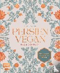 Petroudi, Sarvenaz - Persien vegan - Das Kochbuch