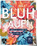 Beck, Sven - Blüh auf!