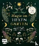 Winter, Minerva - Magie im Hexengarten - Gärtnern mit grüner Magie
