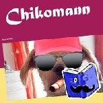 Fischer, Peter S. - Chikomann - Wertach Mafia