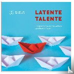  - Latente Talente