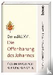 Benedikt XVI. - Die Offenbarung des Johannes