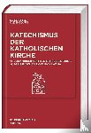  - Katechismus der katholischen Kirche
