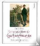 Spitzweg, Carl, Busch, Wilhelm - Ein heiteres Album für Gartenfreunde