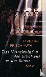 Frischmuth, Barbara - Das Verschwinden des Schattens in der Sonne