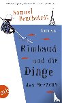 Benchetrit, Samuel - Rimbaud und die Dinge des Herzens