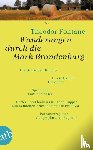 Fontane, Theodor - Wanderungen durch die Mark Brandenburg