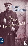 Fallada, Hans - Der junge Goedeschal