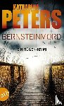 Peters, Katharina - Bernsteinmord