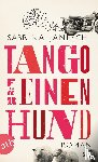 Janesch, Sabrina - Tango für einen Hund
