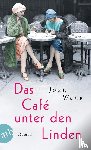 Weng, Joan - Das Café unter den Linden