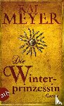 Meyer, Kai - Die Winterprinzessin