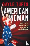 Tufts, Gayle - American Woman