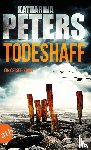 Peters, Katharina - Todeshaff