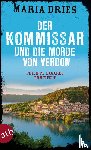 Dries, Maria - Der Kommissar und die Morde von Verdon