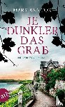 Fox, Mary Ann - Je dunkler das Grab