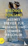 Fontane, Theodor - Kleines Brevier für Reisende und Sommerfrischler
