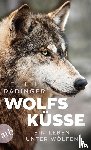 Radinger, Elli H. - Wolfsküsse