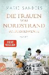 Sanders, Marie - Die Frauen vom Nordstrand - Schicksalswende
