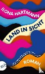 Hartmann, Ilona - Land in Sicht