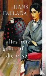 Fallada, Hans - Altes Herz geht auf die Reise