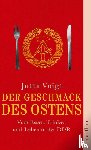 Voigt, Jutta - Der Geschmack des Ostens