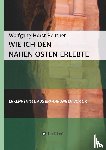 Reuther, Wolfgang Horst - Wie ich den Nahen Osten erlebte