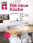 Eigner, Christian - Die neue Küche