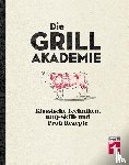 Zapp, Thomas - Die Grillakademie