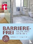Greve, Nina - Barrierefrei bauen und sanieren