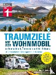Hennemann, Michael - Traumziele mit dem Wohnmobil in Deutschland, Österreich und der Schweiz