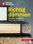 Drewer, Arnold, IPeG-Institut GmbH - Richtig dämmen
