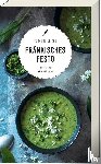 Reiche, Susanne - Fränkisches Pesto